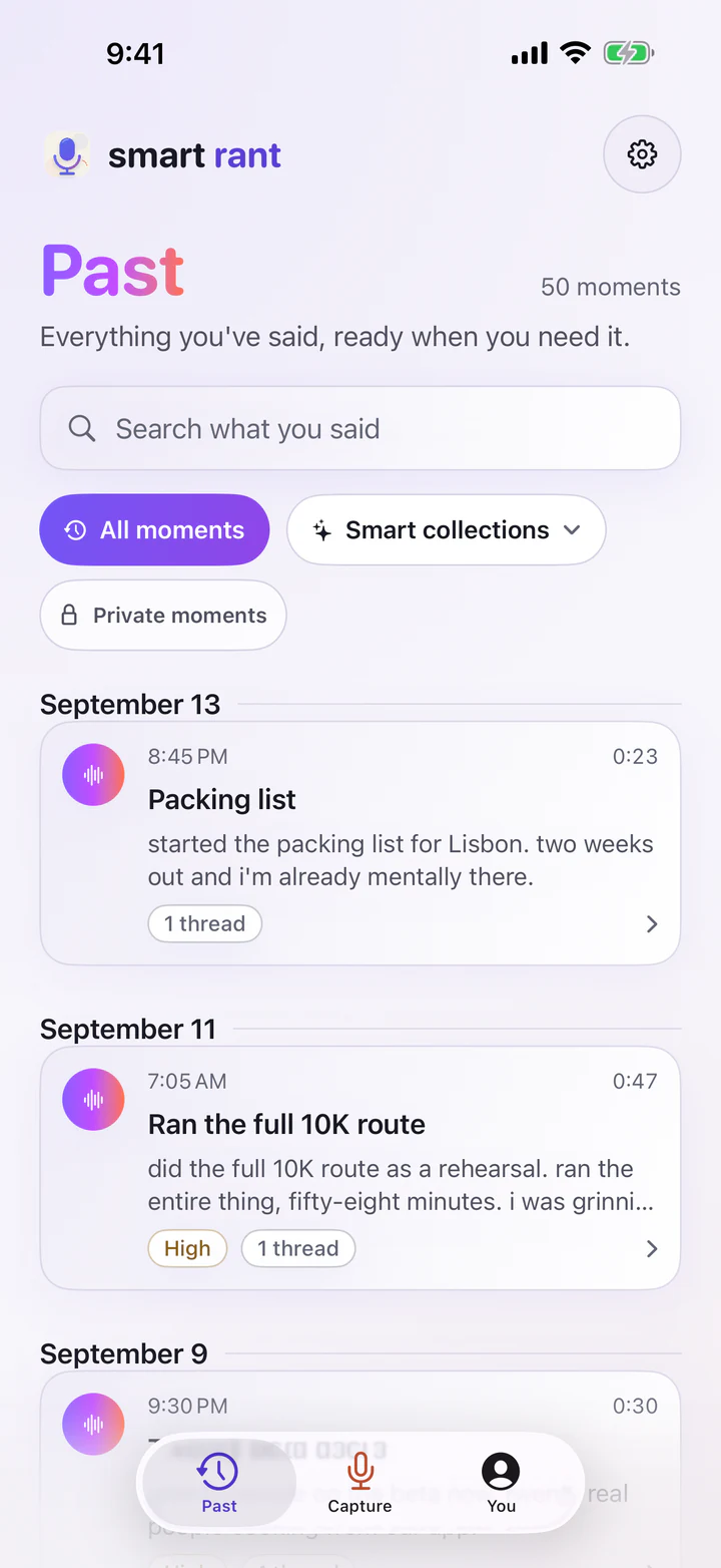 Smart Rant Past screen with 50 moments, search, collections and dated recordings with threads.